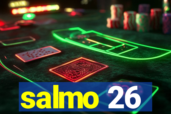 salmo 26